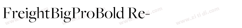 FreightBigProBold Re字体转换